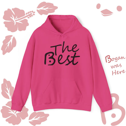 The Best Hoodie Unisex Sweatshirt Bogan's Design