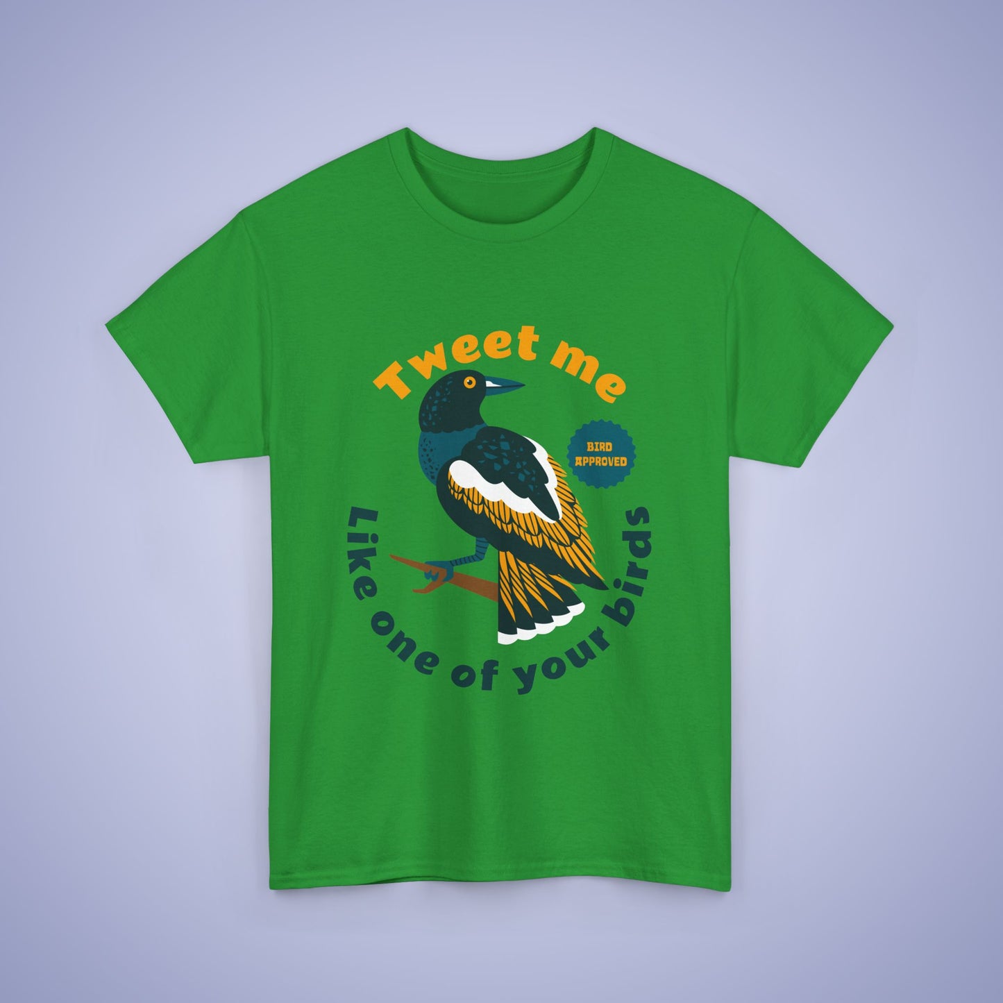 Tweet Me Like One of your Birds Unisex T Shirt