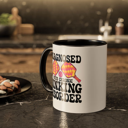 Diagnosed with a Chronic Dinking Disorder Pickleball Mug | Funny Drinking Game Gift