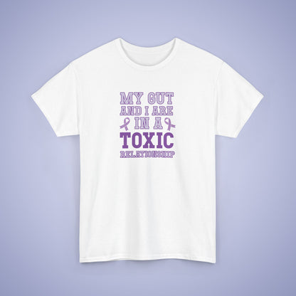 My Gut and I Are In a Toxic Relationship IBS Awareness Month Unisex T Shirt