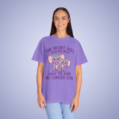The Heart Will Always Hold What the Mind No Longer Can Alzheimers Awareness Comfort Colors T Shirt Unisex