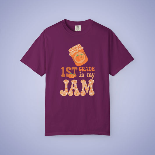 First Grade is my Jam Apricot Teacher T Shirt Comfort Colors Unisex Back to School