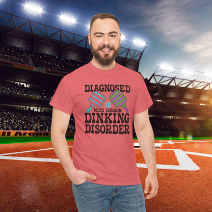 Diagnosed with Chronic Dinking Disorder Funny Pickleball Tee Graphic Design Doctor Gift T Shirt
