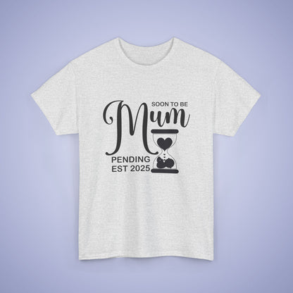 Soon to Be Mum Unisex T-Shirt