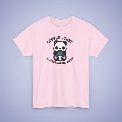 Coffee First Conservation Next National Panda Day Unisex T Shirt