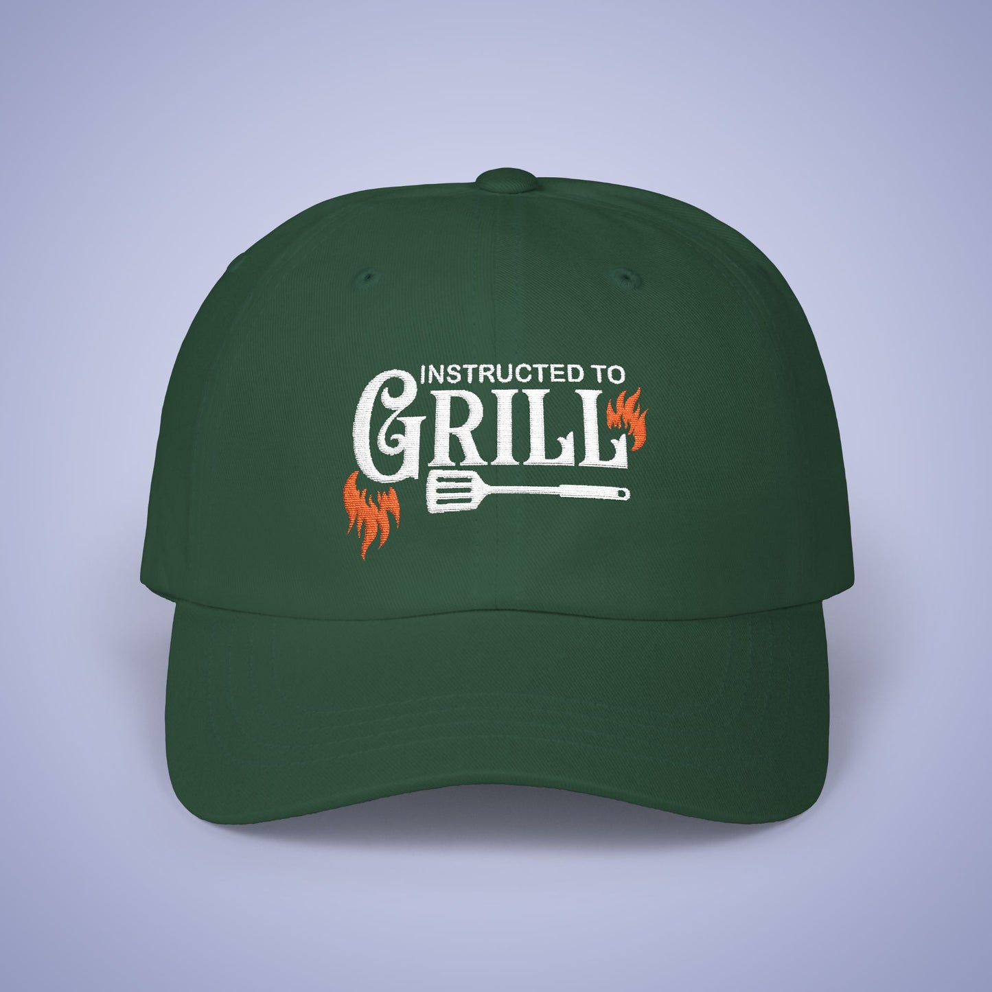 Instructed to Grill Embroidered Classic Dad Cap Unisex White Embroidery Gift