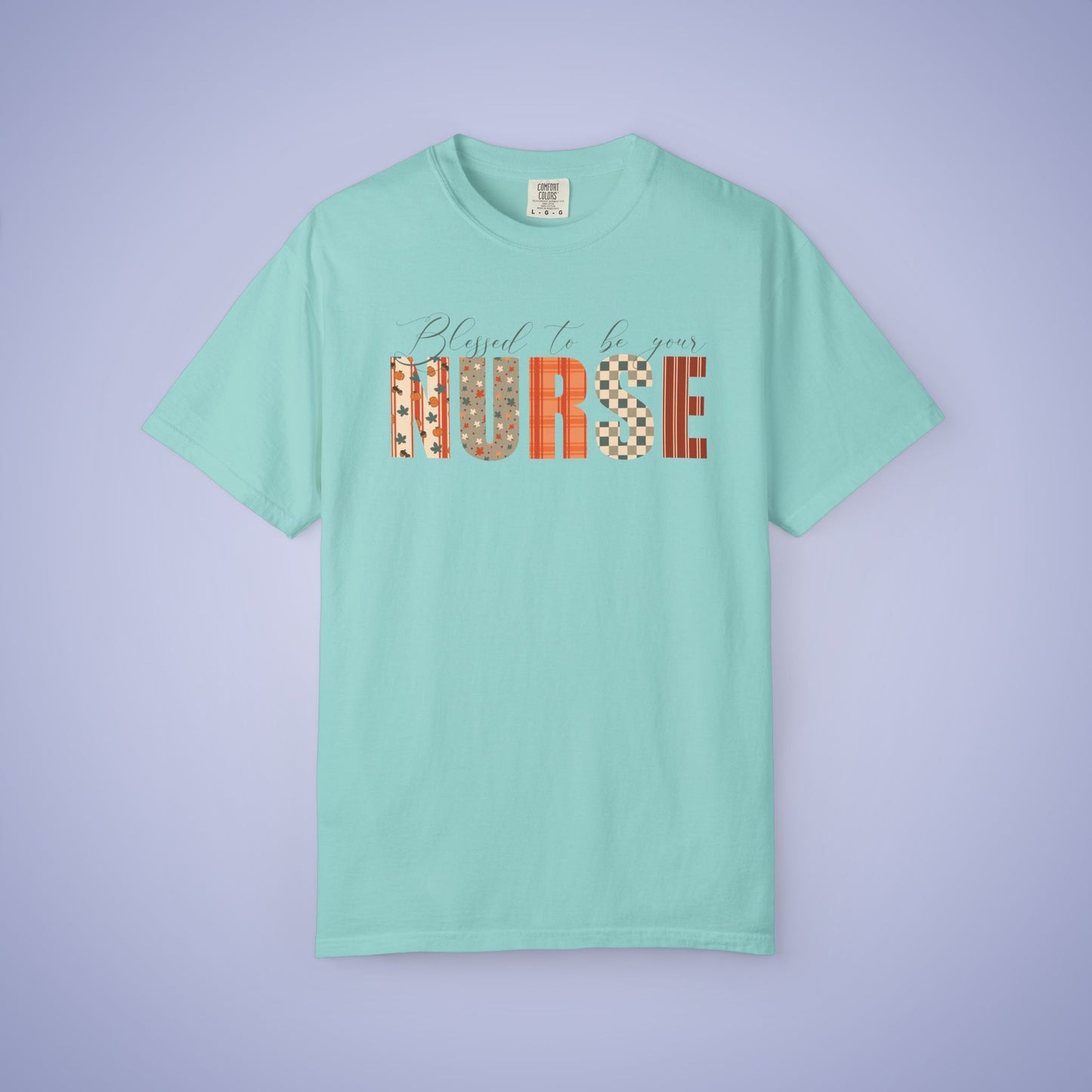 Blessed to be Your Nurse White Thanksgiving Patterned Word Art Comfort T Shirt Unisex