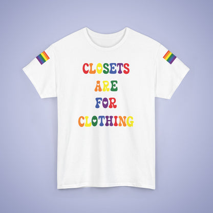 Closets are for Clothing LGBT Pride Month Matching  T Shirt Unisex