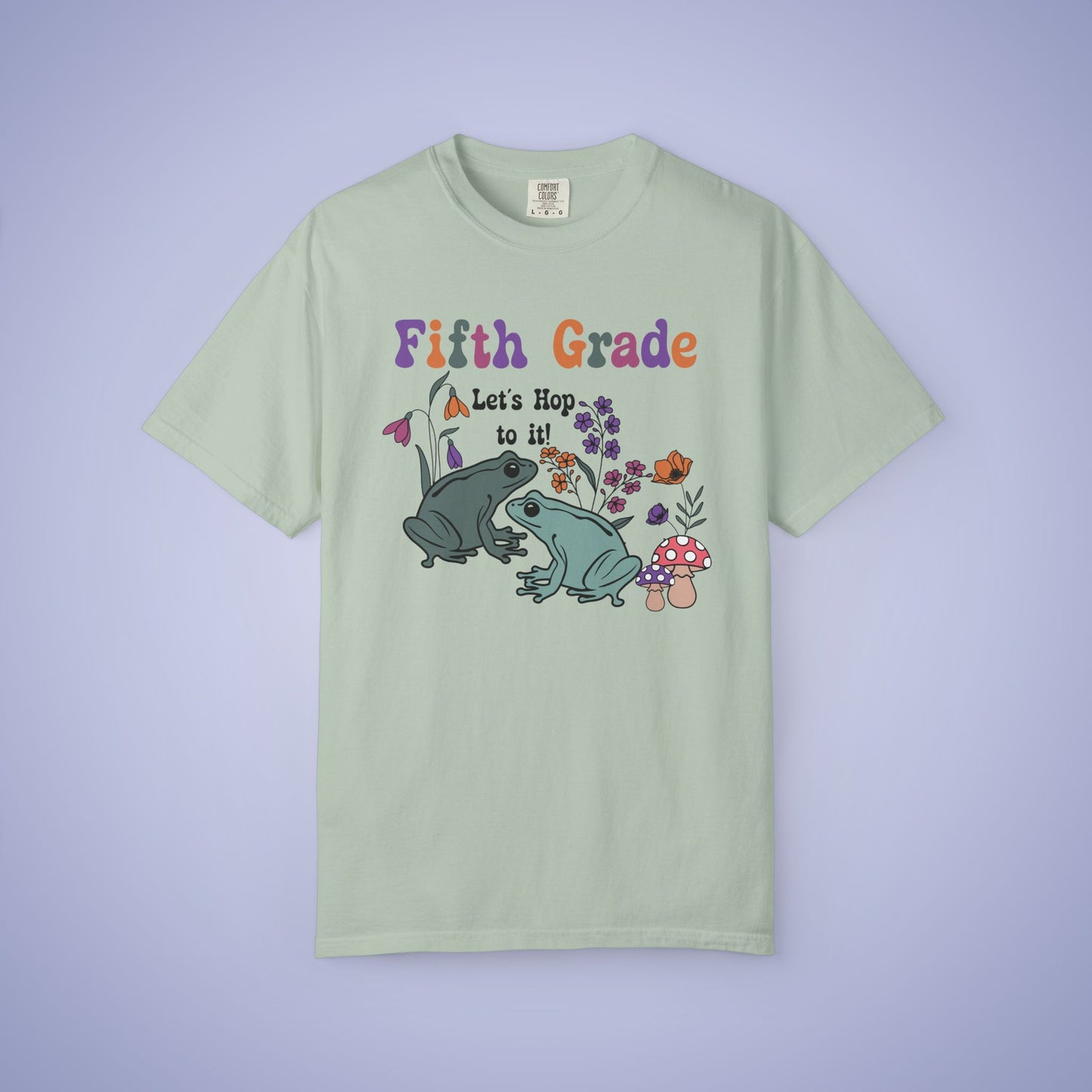 Fifth Grade Lets Hop To It Teacher T Shirt Frogs Comfort Colors Unisex Back to School