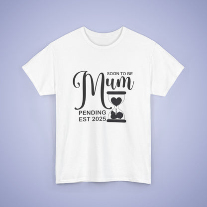 Soon to Be Mum Unisex T-Shirt