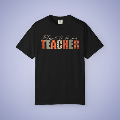 Blessed to be Your Teacher Black Thanksgiving Patterned Word Art Comfort T Shirt Unisex