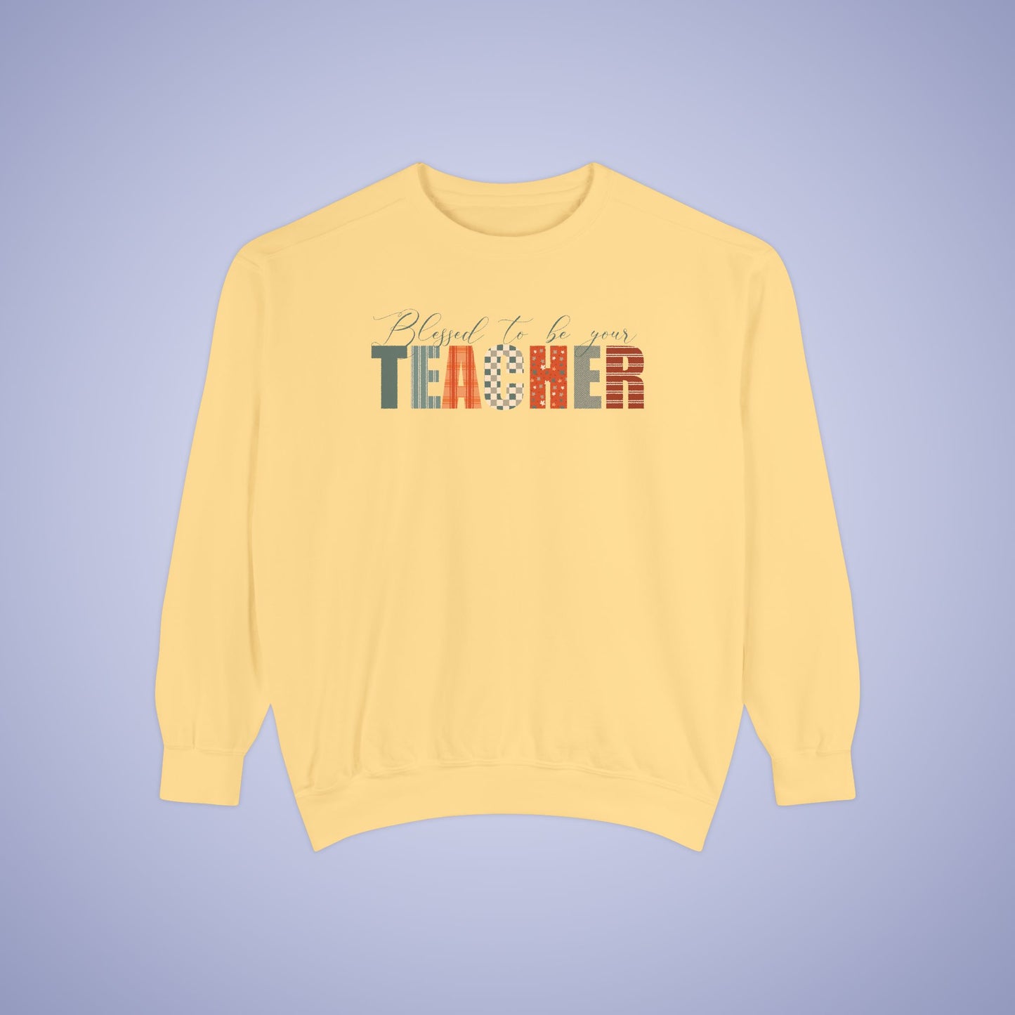 Blessed to be Your Teacher White Thanksgiving Patterned Word Art Comfort Sweatshirt Unisex