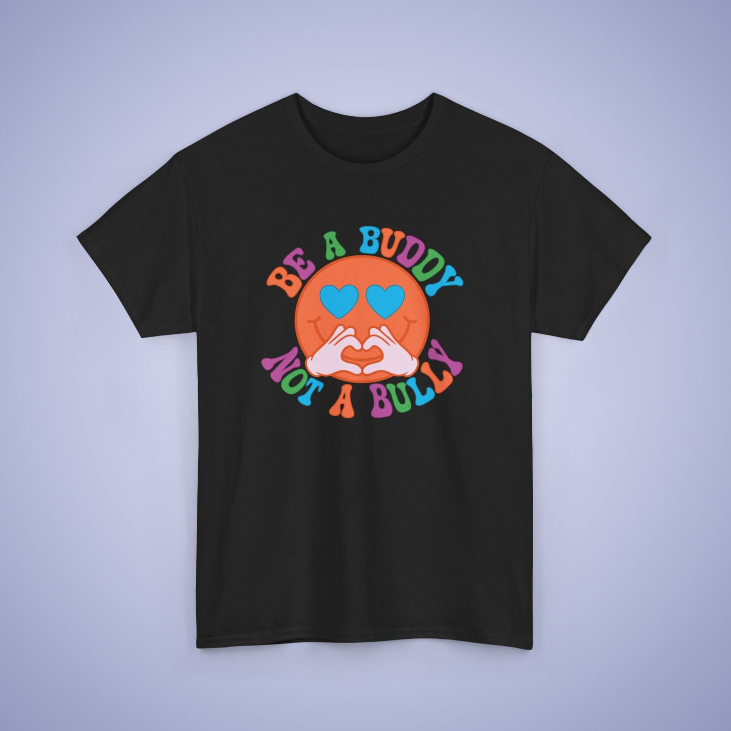 Be a Buddy Not a Bully Unity Day Teachers T Shirt Unisex