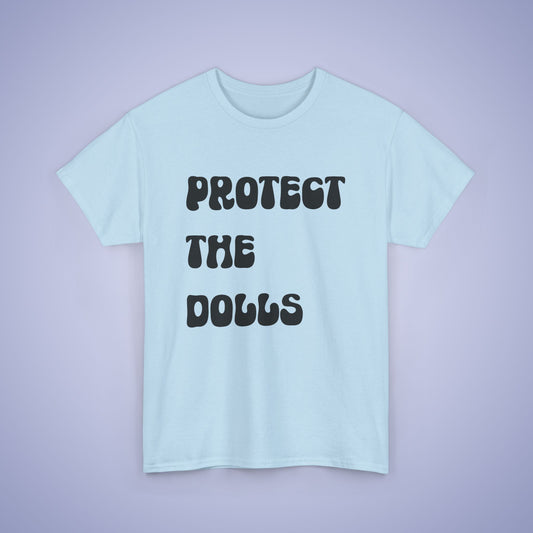 Protect the Dolls Black Text Unisex Oversized T Shirt