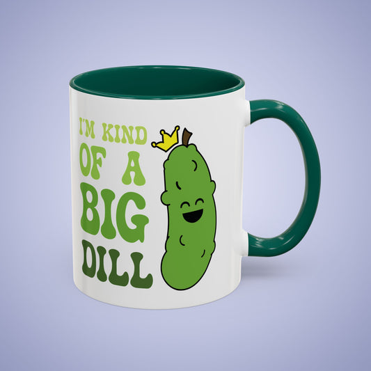 Im Kind of a Big Dill Pickleball Fun Colorful Pickle Lover Gift Coffee Mug