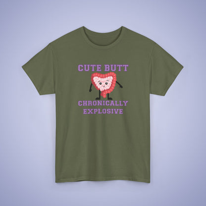 Cute Butt Chronically Explosive Graphic Tee IBS Awareness Month Funny Unisex T Shirt
