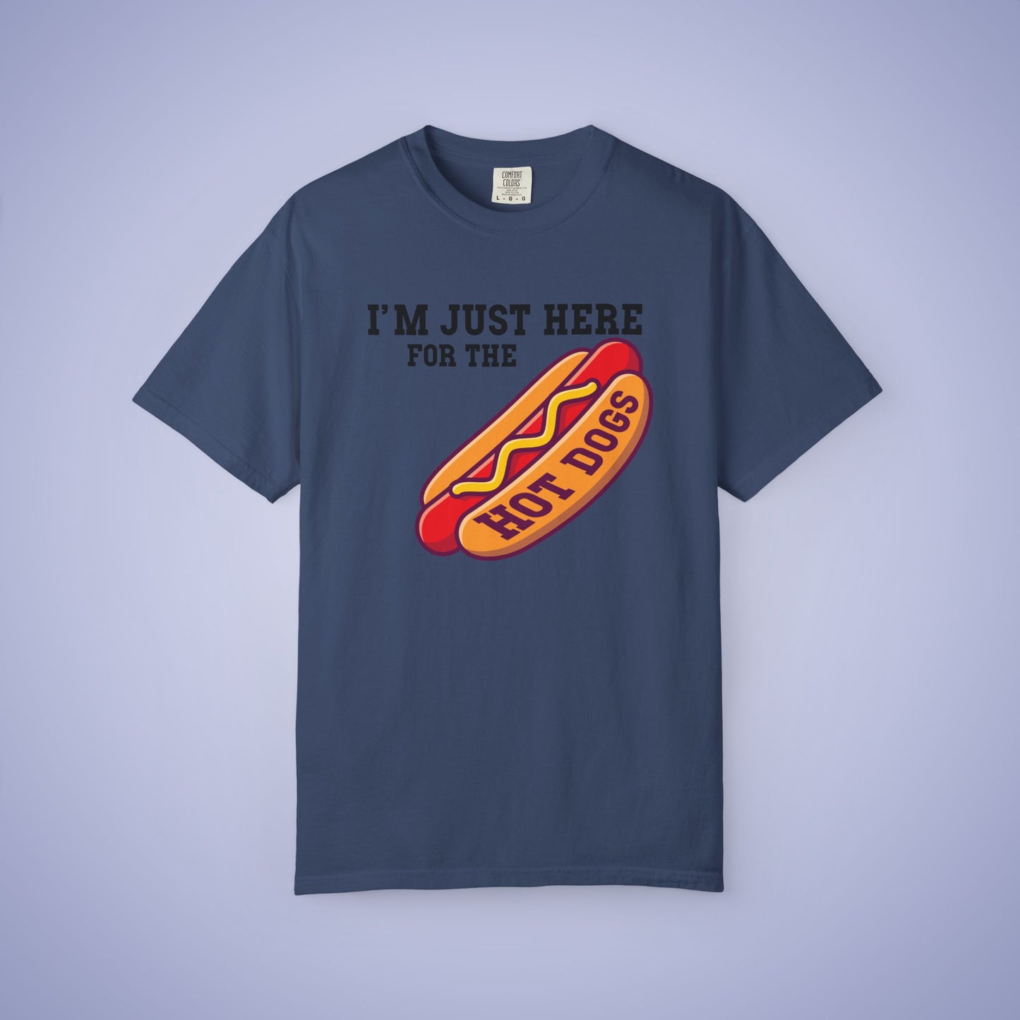 Im Just Here For The Hot Dogs Funny Comfort Colors T Shirt Unisex Black