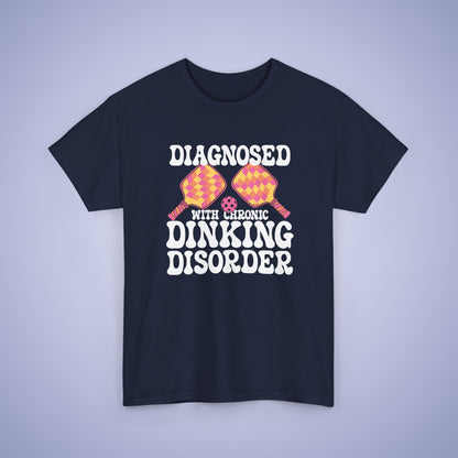 Diagnosed with a Chronic Dinking Disorder Funny Doctor Pickleball T Shirt White Graphic Design