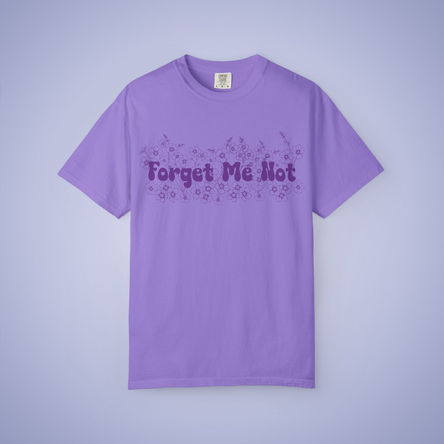 Forget Me Not Alzheimers Awareness Comfort Colors T Shirt Unisex
