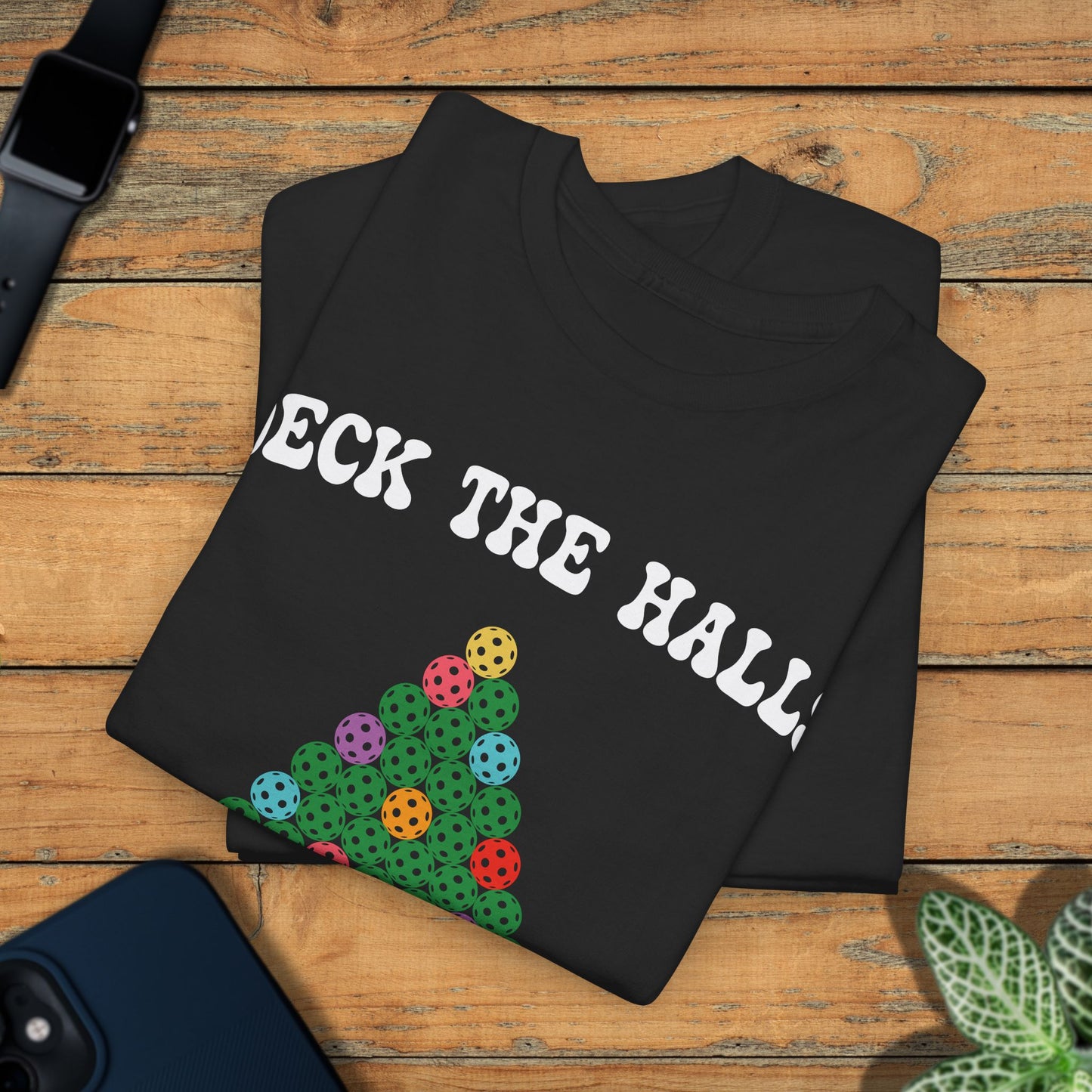 Deck the Halls with Pickleballs T Shirt Green Graphic Design Christmas Pickleball Gift