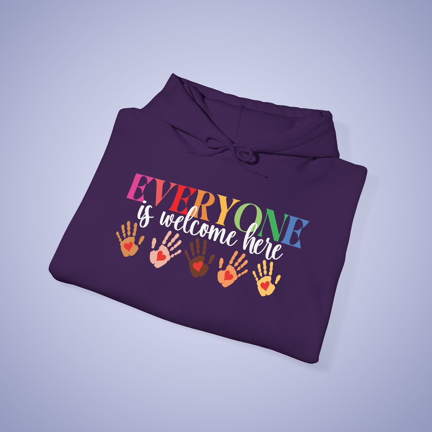 Everyone is Welcome Here Unisex Hoodie
