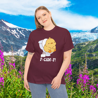 Toilet Interruption F CAW F White Cute Funny Chick Unisex Chicken T Shirt