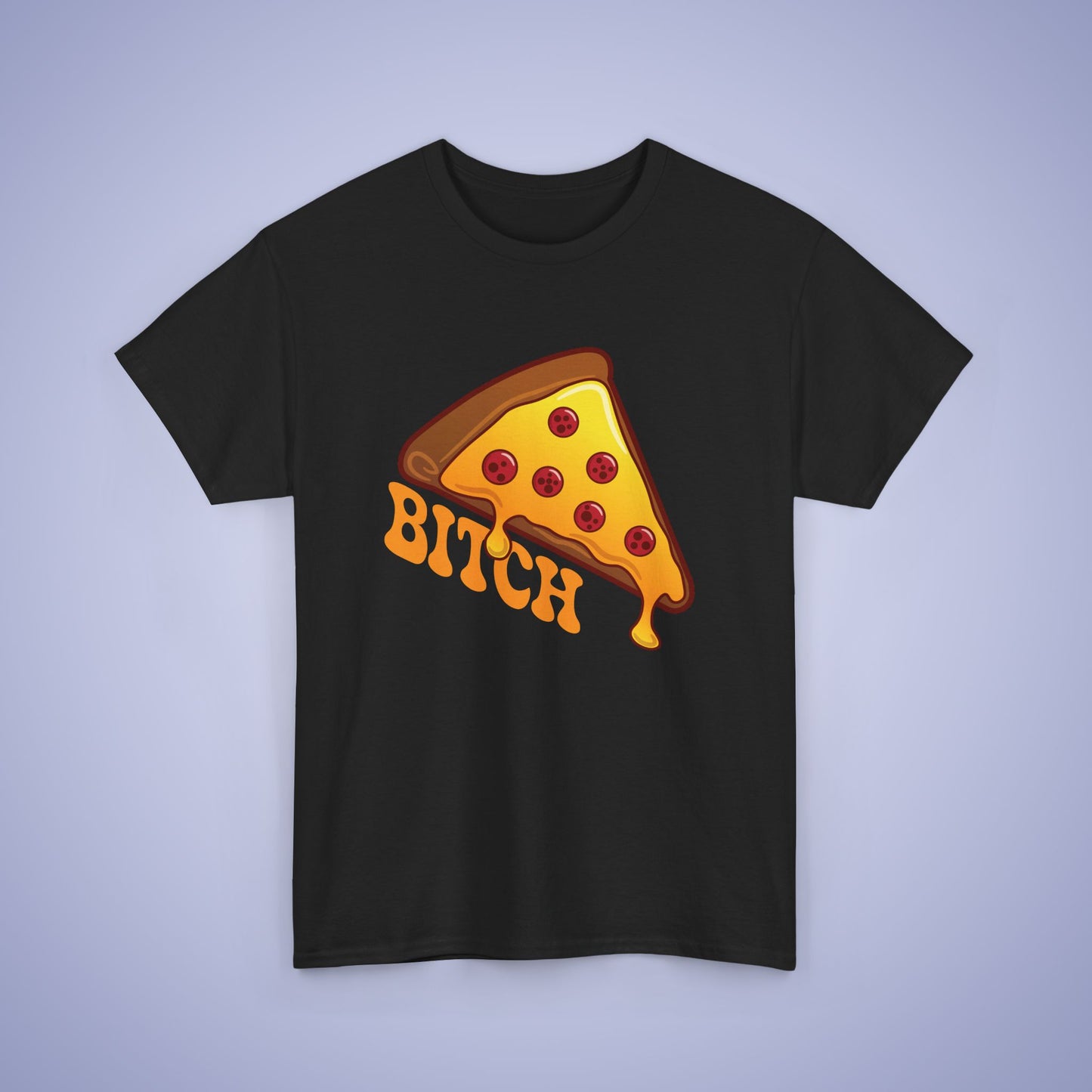 Pizza Bitch Graphic Art Pizza Lover Funny T Shirt