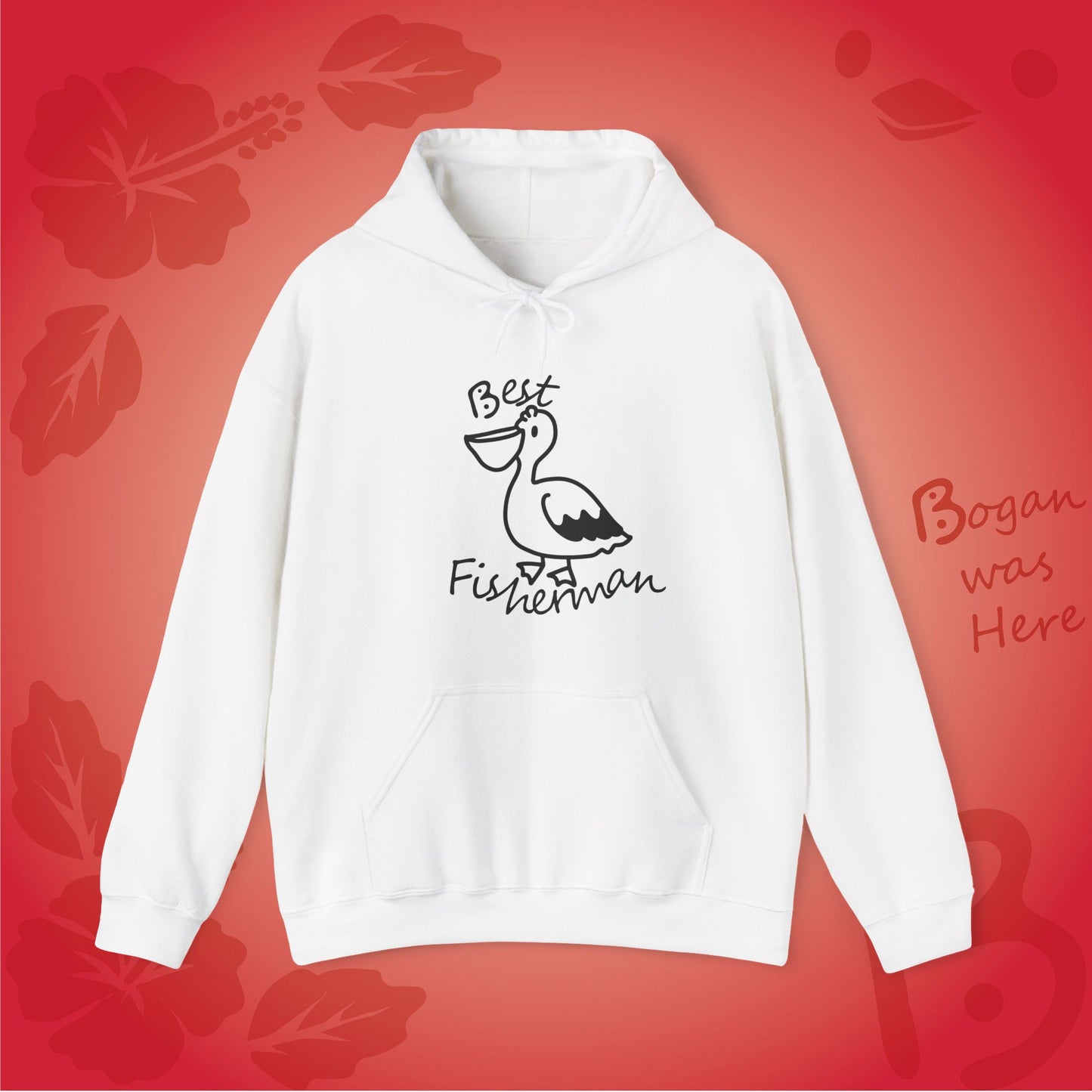 Best Fisherman Cute Pelican Bogan's Design Hoodie Sweatshirt