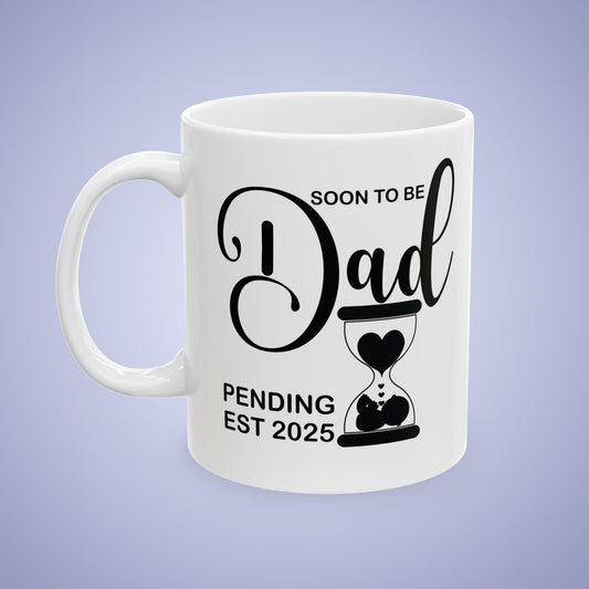 Soon to Be Dad Coffee Mug