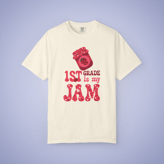 First Grade is my Jam Raspberry Teacher T Shirt Comfort Colors Unisex Back to School