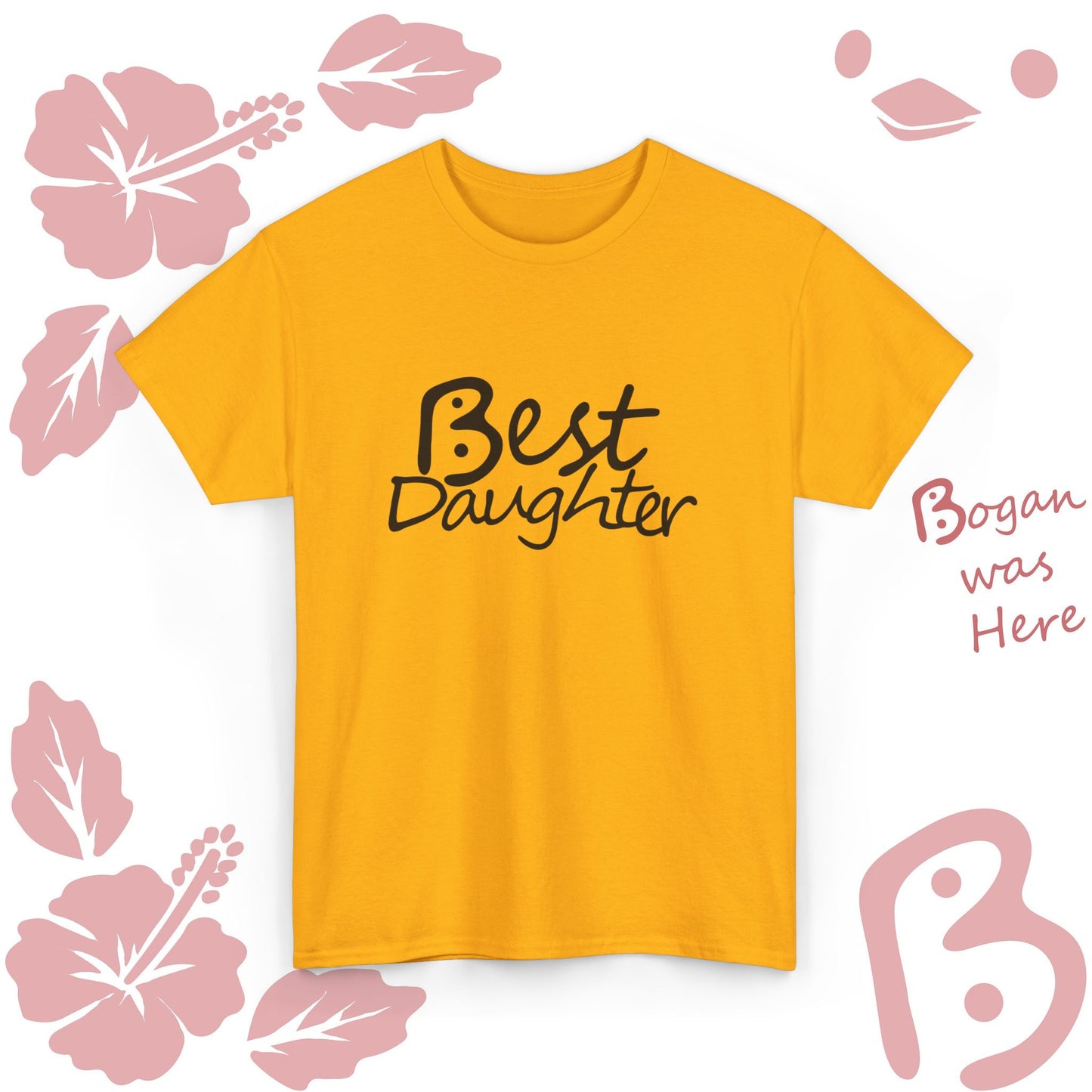 Best Daughter Bogan Design