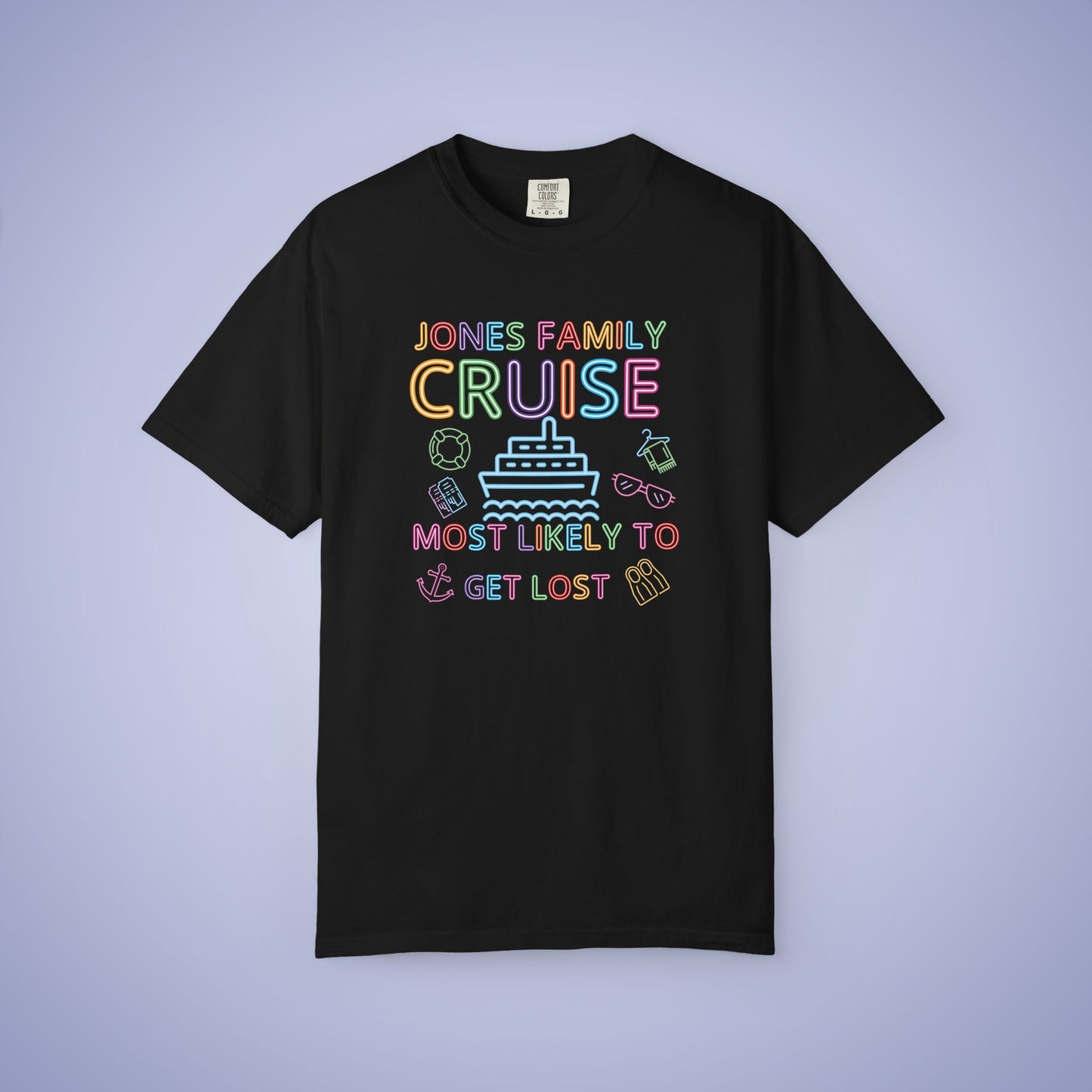 Family Funny Cruise MATCHING Neon Personalized Most Likely to Get Lost Comfort Colors T Shirt Unisex