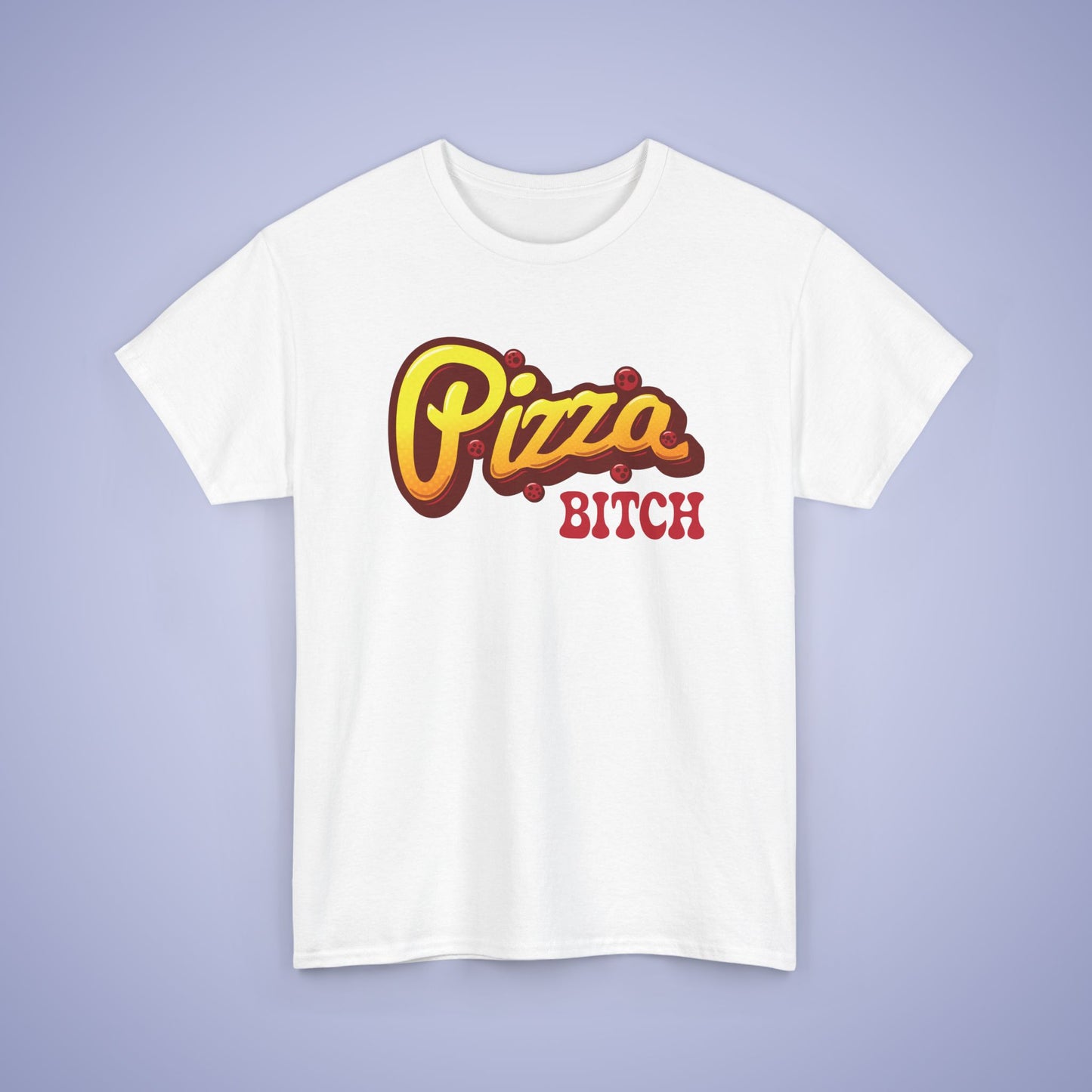 Pizza Bitch Graphic Art Pepperoni Pizza Lover Funny T Shirt