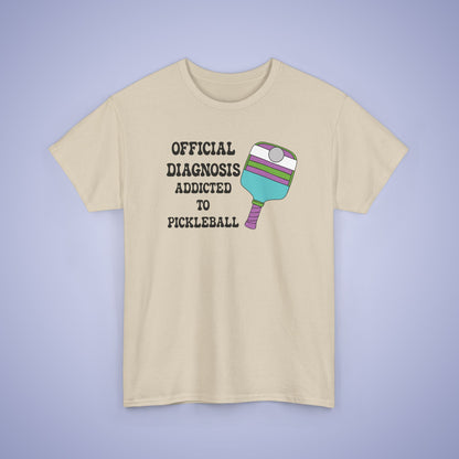 Official Diagnosis Addicted to Pickleball Tee Graphic Design Doctor Gift T Shirt