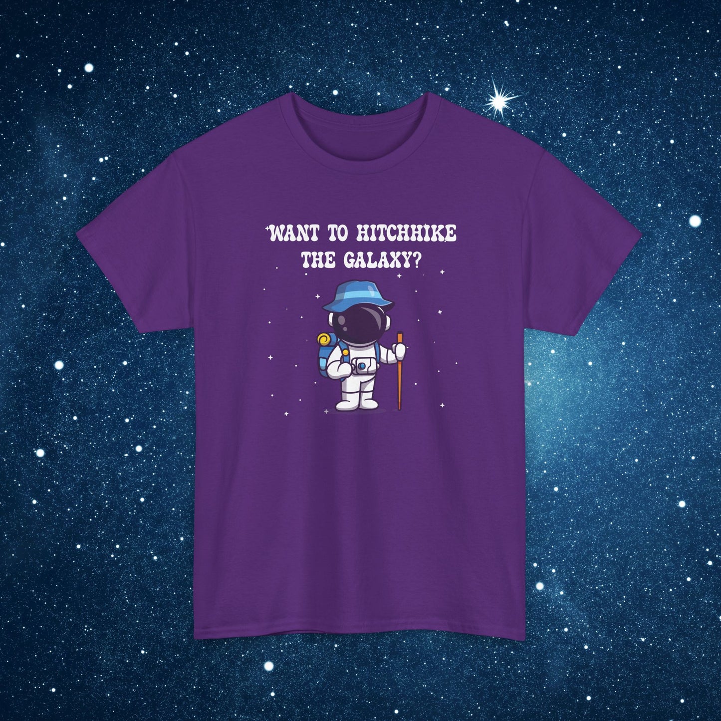 Want to Hitchhike the Galaxy ? National Astronaut Day Unisex Graphic T Shirt