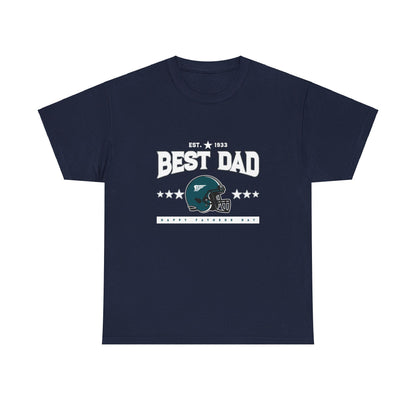 Best Dad Philadelphia Inspired Happy Fathers Day