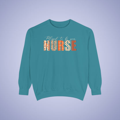 Blessed to be Your Nurse Thanksgiving Patterned Word Art Comfort Sweatshirt Unisex