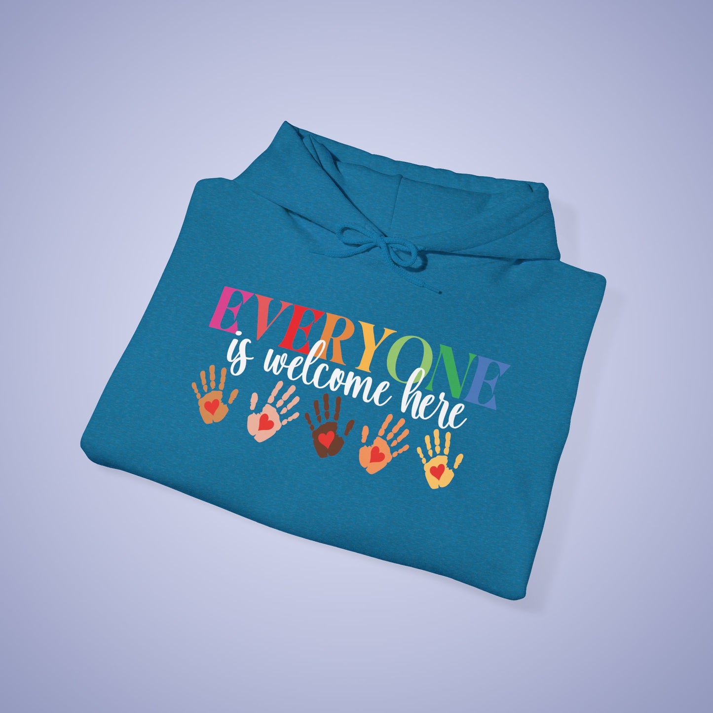 Everyone is Welcome Here Unisex Hoodie