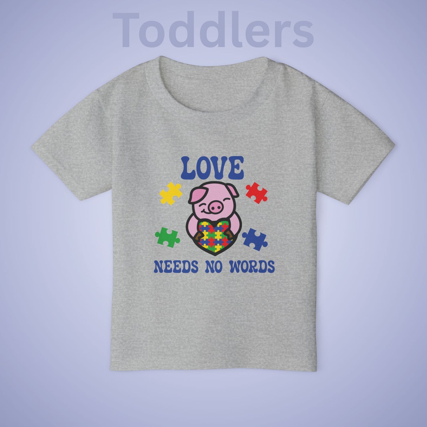 Love Needs No Words Pig Graphic Autism Awareness Cotton Toddler T Shirt