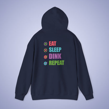 Eat Sleep Dink Repeat Gift Hoodie Graphic Design Sweatshirt