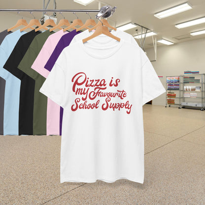 Pizza is my Favourite School Supply Word Art Pizza Lover Funny Teacher Unisex T Shirt