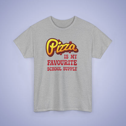 Pizza is my Favourite School Supply Graphic Art Pizza Lover Funny Teacher Unisex T Shirt