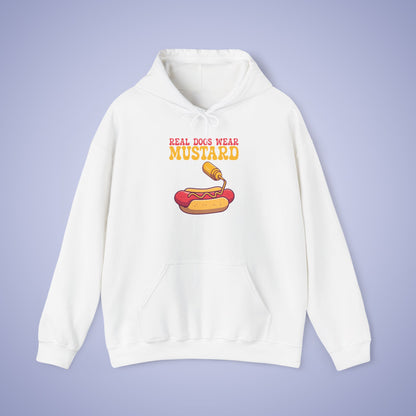 Real Dogs Wear Mustard Funny Hoodie Sweatshirt Unisex Light