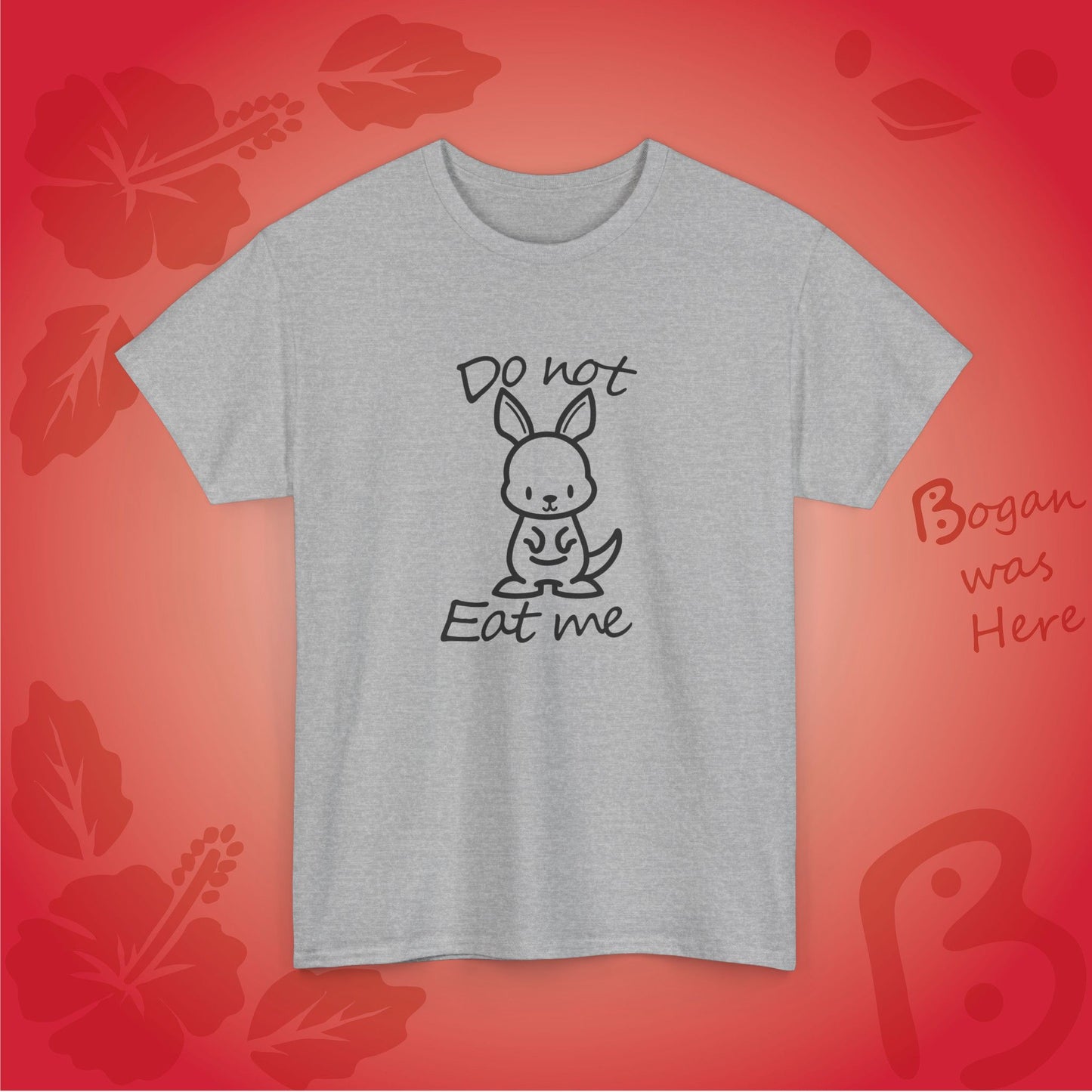 Do Not Eat Me Cute Kangaroo Bogan's Design T Shirt