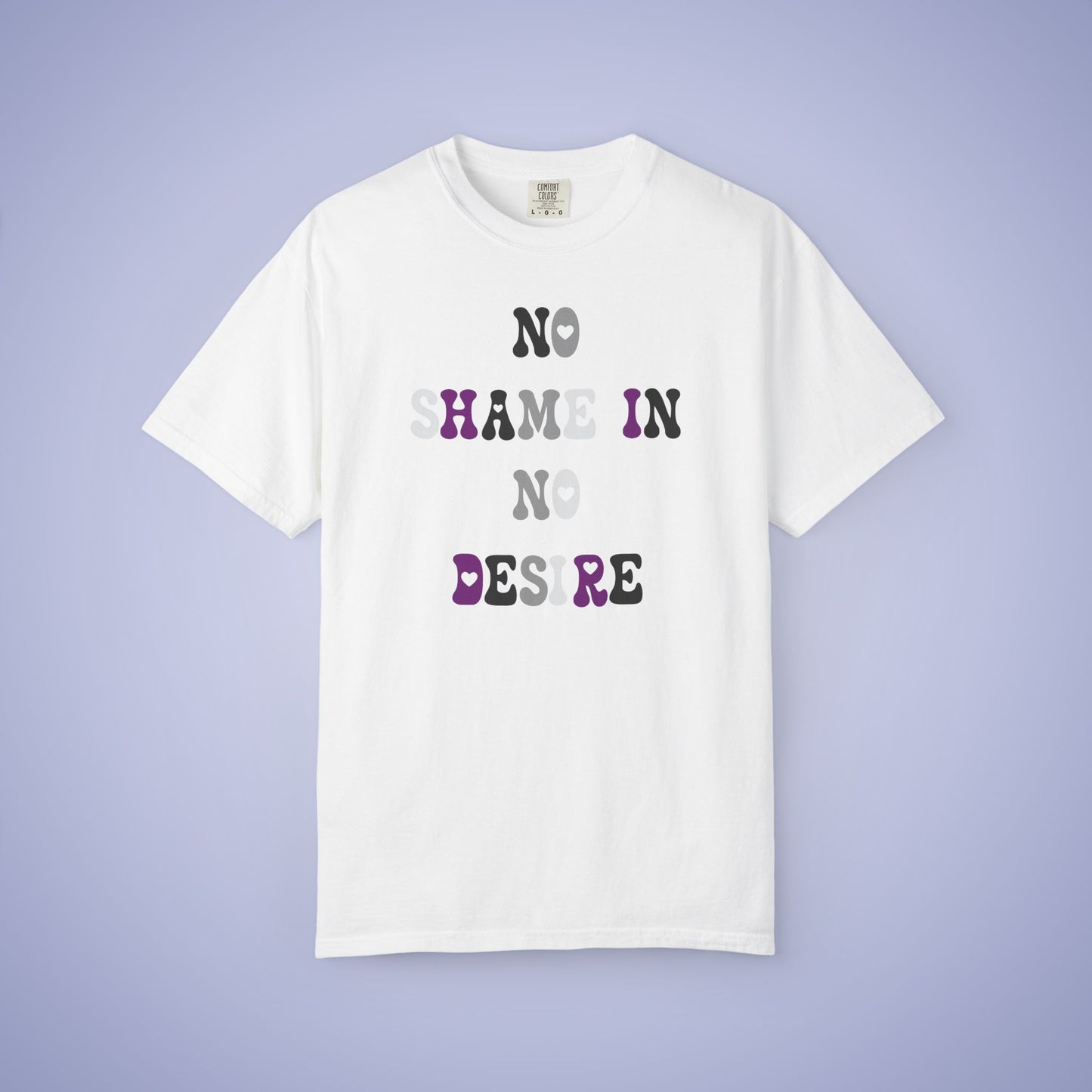 No Shame in No Desire Asexual LGBT Pride Month Comfort Colors T Shirt Unisex