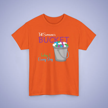 Fill Someones Bucket Orange Unity Day Teachers T Shirt Unisex