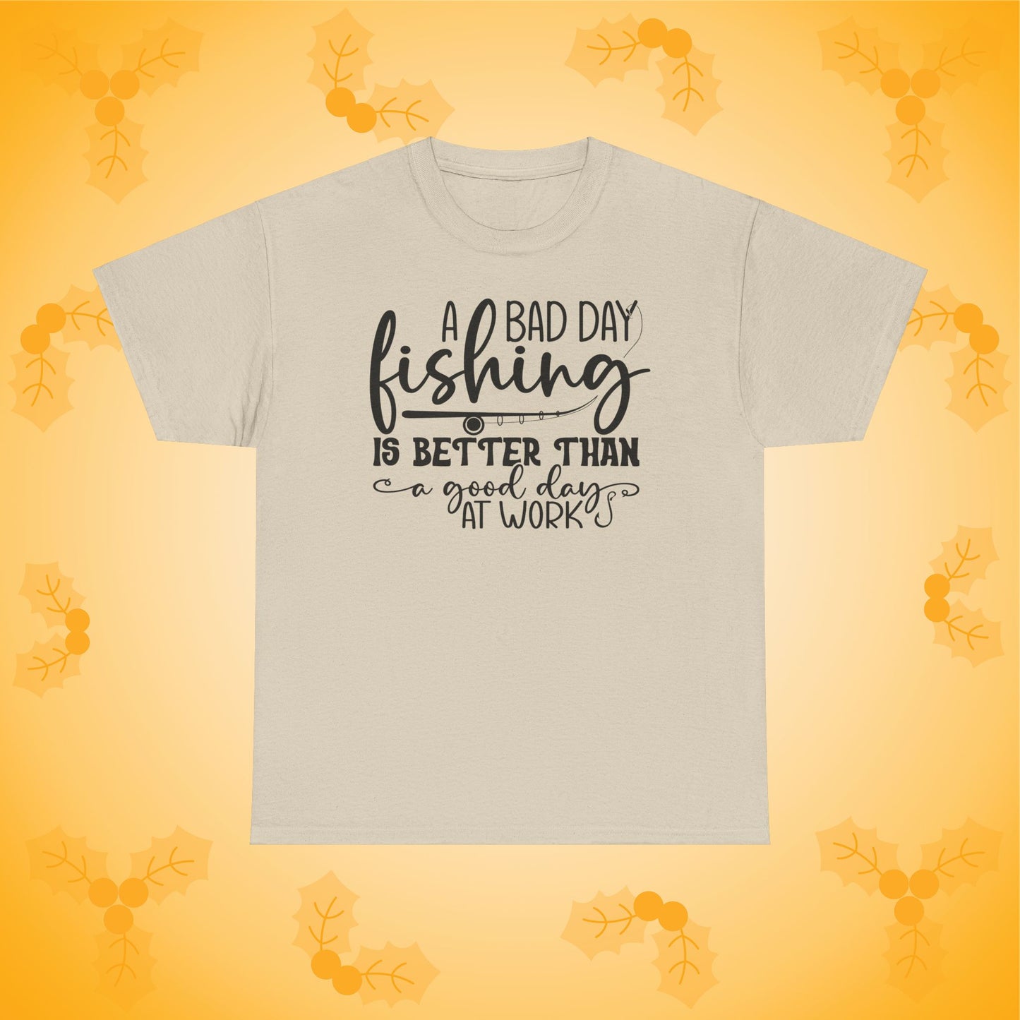 A Bad Day Fishing Unisex T-Shirt