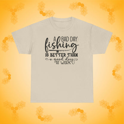 A Bad Day Fishing Unisex T-Shirt