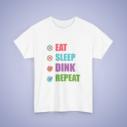 Eat Sleep Dink Repeat Funny Pickleball T Shirt Coloured Text Design