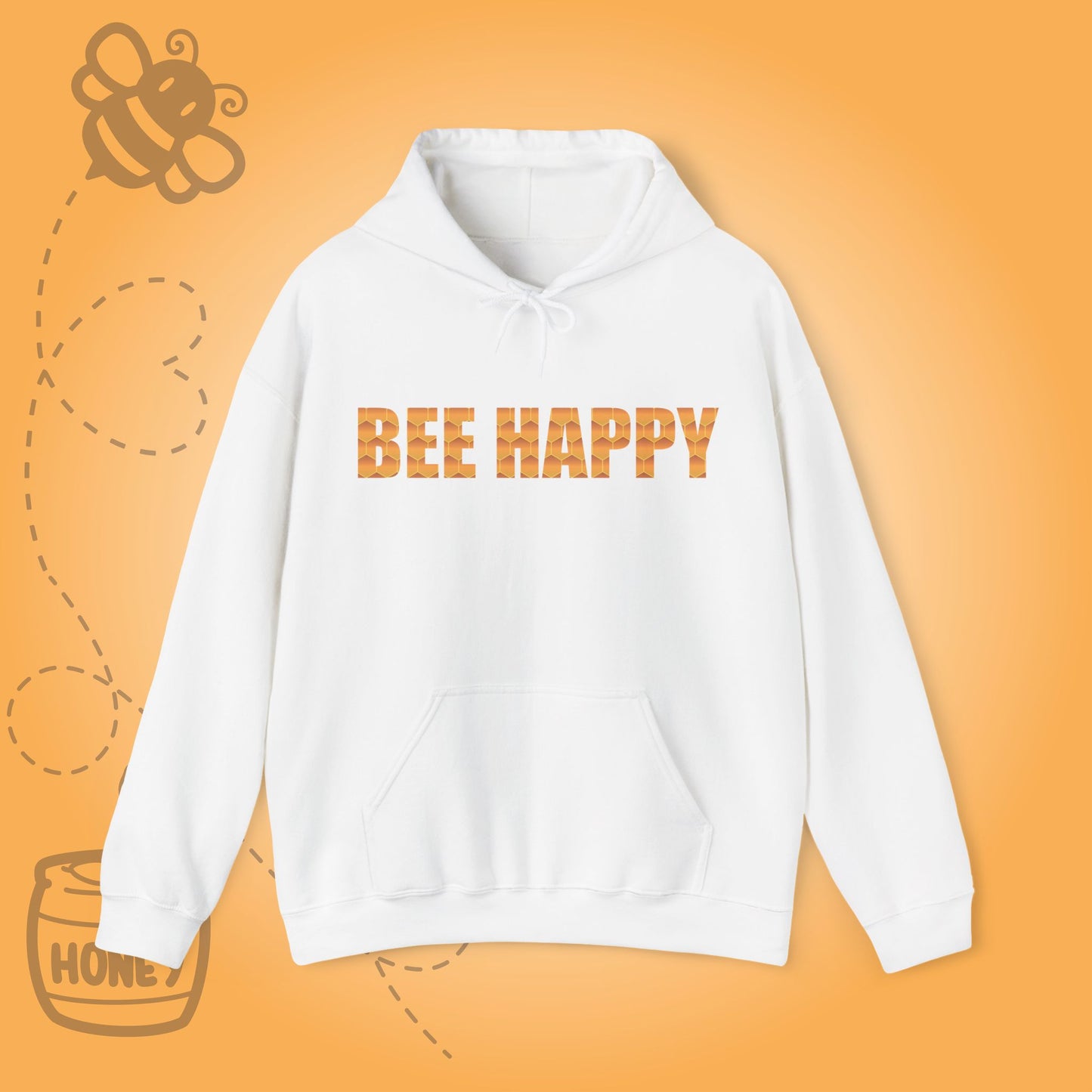 Bee Happy Sweet As Honey  Honeycomb Word Art Design Hoodie Sweatshirt